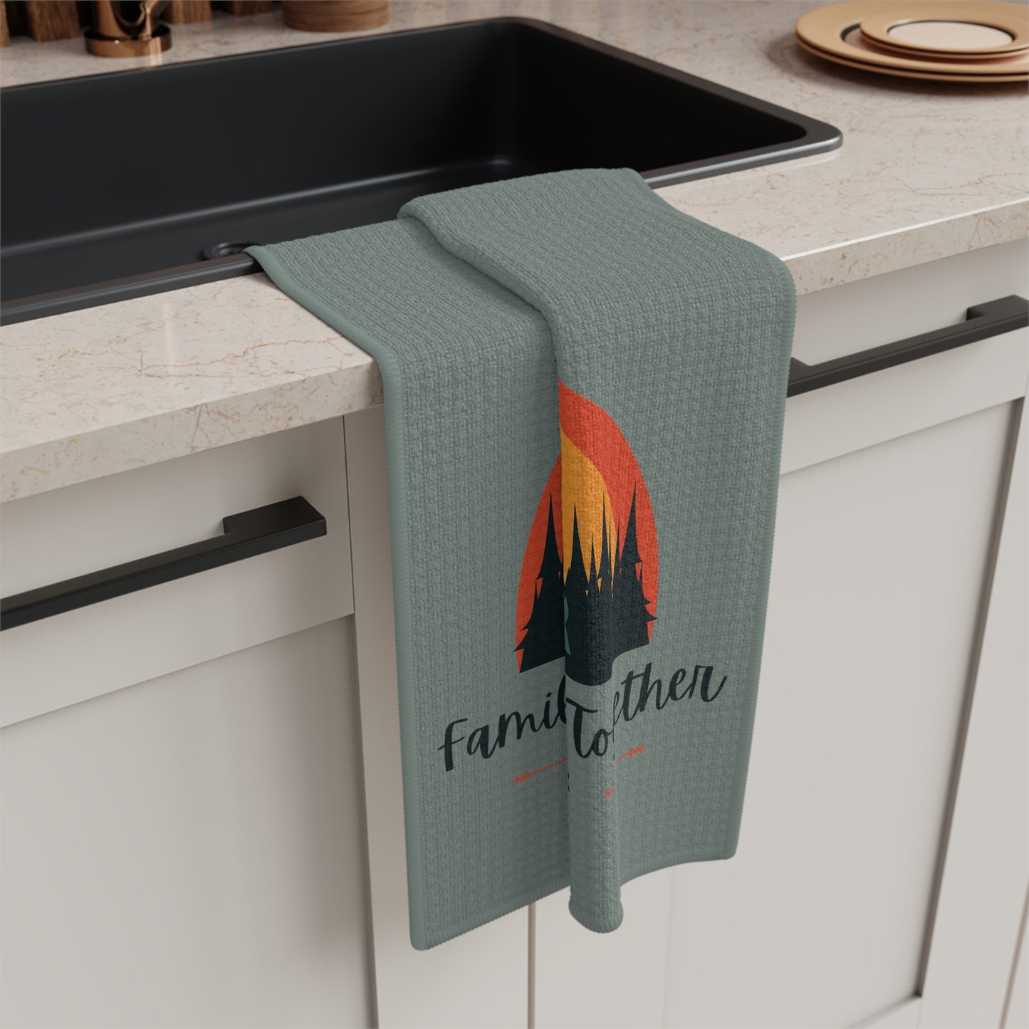 CAMPING FAMILIES STAY TOGETHER kitchen towel