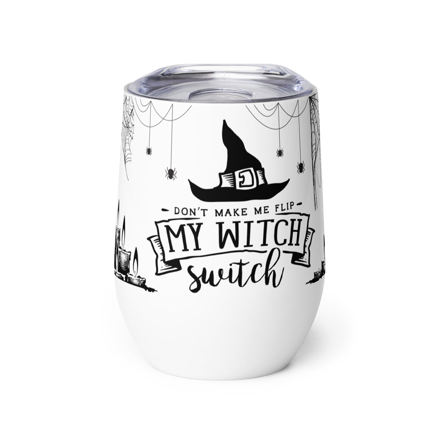 Witch Switch Wine Tumbler