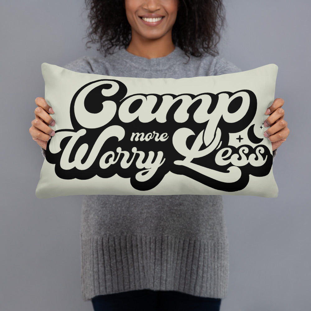 CAMP MORE WORRY LESS pillow 20x12