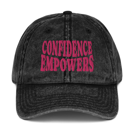 CONFIDENCE EMPOWERS Vintage Cotton Twill Cap