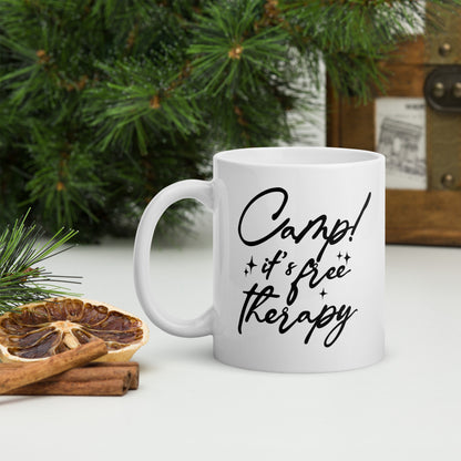 CAMP! IT'S FREE THERAPY white glossy mug