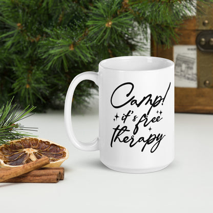 CAMP! IT'S FREE THERAPY white glossy mug